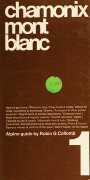 Cover of: Chamonix-Mont Blanc by Robin G. Collomb, Robin G. Collomb