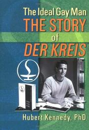 Cover of: The Ideal Gay Man: The Story of Der Kreis
