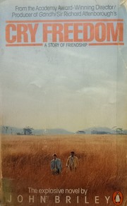 Cover of: Cry freedom: A story of friendship