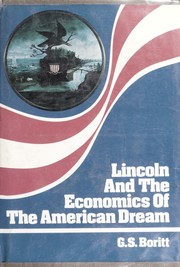 Cover of: Lincoln and the economics of the American dream