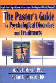 Cover of: The Pastor's Guide to Psychological Disorders and Treatments by William L. Johnson