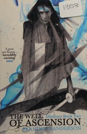 Cover of: The Well of Ascension by Brandon Sanderson, Brandon Sanderson