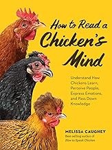 Cover of: How to Read a Chicken's Mind by Melissa Caughey, Melissa Caughey
