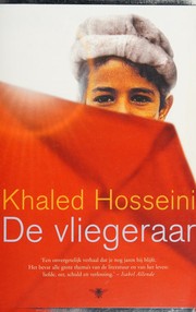 Cover of: De vliegeraar by Khaled Hosseini, Khaled Hosseini