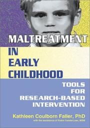 Cover of: Maltreatment in Early Childhood: Tools for Research-Based Intervention