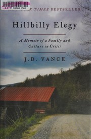 Hillbilly Elegy by J. D. Vance