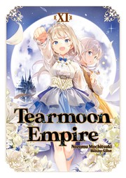 Cover of: Tearmoon Empire Volume 11