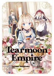 Cover of: Tearmoon Empire Volume 1