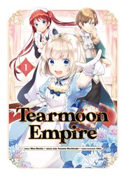 Cover of: Tearmoon Empire (Manga) Volume 1