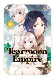 Cover of: Tearmoon Empire (Manga) Volume 4