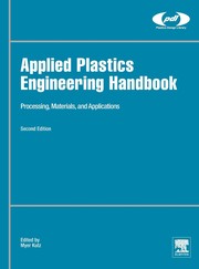 Cover of: Applied Plastics Engineering Handbook: Processing, Materials, and Applications
