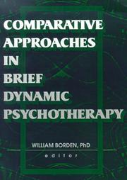 Comparative Approaches in Brief Dynamic Psychotherapy by William Borden