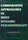 Cover of: Comparative Approaches in Brief Dynamic Psychotherapy