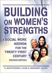 Cover of: Building on Women's Strengths: A Social Work Agenda for the Twenty-First Century