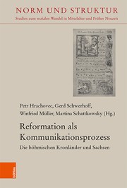 Cover of: Reformation als Kommunikationsprozess: Böhmische Kronländer und Sachsen