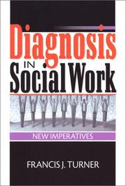 Cover of: Diagnosis in Social Work: New Imperatives
