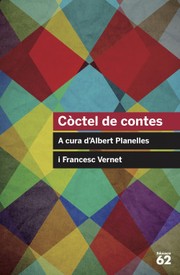 Cover of: Còctel de contes: A cura d'Albert Planelles i Francesc Vernet