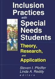 Cover of: Inclusion Practices With Special Needs Students: Theory, Research, and Application (Monograph Published Simultaneously As Special Services in the Schools, ... As Special Services in the Schools, 1/2)