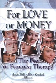 Cover of: For Love or Money: The Fee in Feminist Therapy