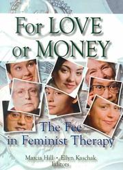 Cover of: For Love or Money: The Fee in Feminist Therapy