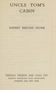 Cover of: Uncle Tom's Cabin by Harriet Beecher Stowe