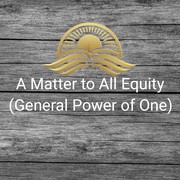 Cover of: A Matter to All Equity: General Power Of One