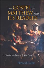 Cover of: The Gospel of Matthew and Its Readers: A Historical Introduction to the First Gospel