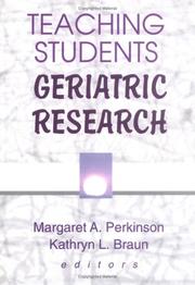 Cover of: Teaching Students Geriatric Research (Physical & Occupational Therapy in Geriatrics, 2) (Physical & Occupational Therapy in Geriatrics, 2)