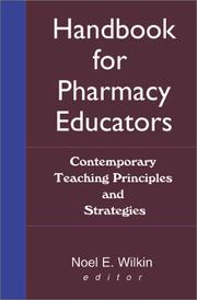 Cover of: Handbook for Pharmacy Educators by Noel E., Ph.D. Wilkin