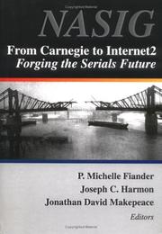 From Carnegie to Internet2 by P. Michelle Finader, Joseph C. Harmon, Jonathan David Makepeace, P. Michelle Fiander