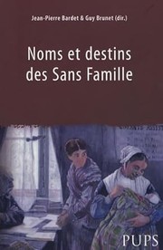 Cover of: Noms et destins des sans famille