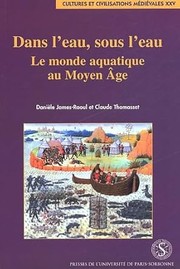 Cover of: Dans l'eau, sous l'eau by James-Raoul.Thomasse
