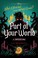 Cover of: Part of your world