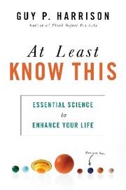 Cover of At least know this by Guy P. Harrison