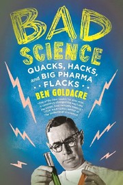 Cover of: Bad Science by Ben Goldacre, Ben Goldacre