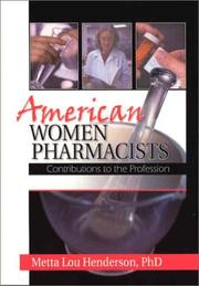 Cover of: American Women Pharmacists: Contributions to the Profession