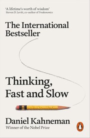 Cover of: Thinking, Fast and Slow by Daniel Kahneman, Daniel Kahneman