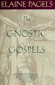 Cover of: The gnostic gospels