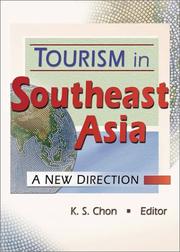 Cover of: Tourism in Southeast Asia by K. S. Chon