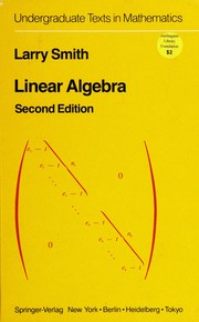 Cover of: Linear algebra by Larry Smith, L. Smith, Larry Smith, Larry Smith