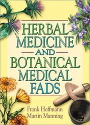 Cover of: Herbal Medicine and Botanical Medical Fads by Frank W. Hoffman, Martin Manning