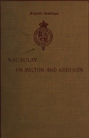 Cover of: Macaulay's essays on Milton and Addison