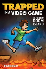 Cover of: Trapped in a Video Game by Dustin Brady, Dustin Brady, Jesse Brady