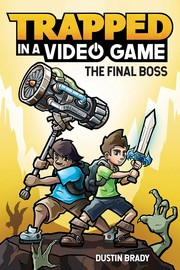 Cover of: Trapped in a Video Game by Dustin Brady, Dustin Brady, Jesse Brady