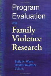 Cover of: Program Evaluation and Family Violence Research by 
