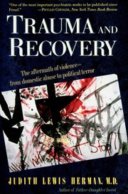 Cover of: Trauma and Recovery by Judith Lewis Herman, Judith Lewis Herman