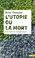 Cover of: L'Utopie ou la Mort