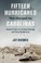 Cover of: Fifteen Hurricanes That Changed the Carolinas
