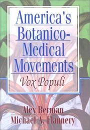 Cover of: America's Botanico-Medical Movements: Vox Populi