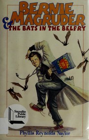 Cover of: Bernie Magruder & the bats in the belfry
